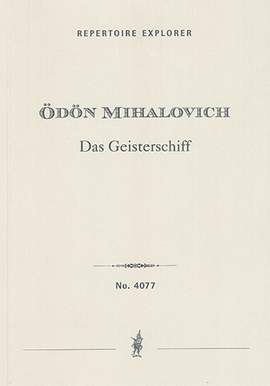 Mihalovich, Ödon: Das Geisterschiff, ballad for grand orchestra