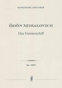 Mihalovich, Ödon: Das Geisterschiff, ballad for grand orchestra