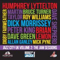 Jazz City UK Volume 2: The Jam Sessions
