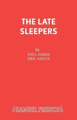 The Late Sleepers