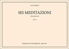 Ivan Fedele: Sei Meditazioni