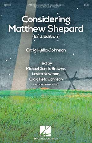 Craig Hella Johnson: Considering Matthew Shepard