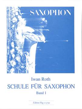 Roth: Schule für Saxophon Band 1