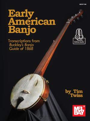 Tim Twiss: Early American Banjo