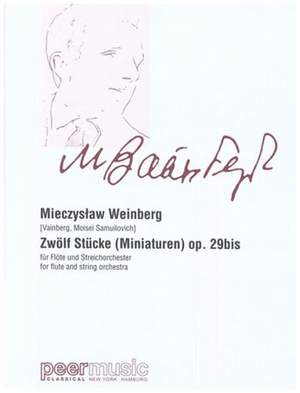 Mieczyslaw Weinberg: 12 Stücke Op. 29Bis