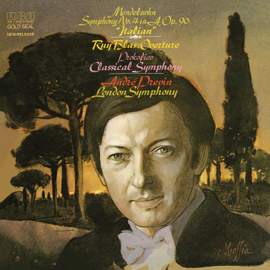 Mendelssohn: Symphony No. 4 in A Major, Op. 90 'Italian' & Prokoviev: 'Classical' Symphony No.1 in D Major, Op. 25