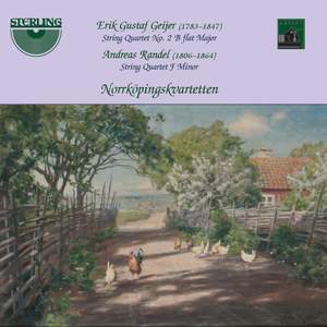 Geijer & Randel: Works for String Quartet
