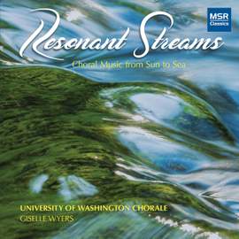 Resonant Streams - Choral Music from Sun to Sea