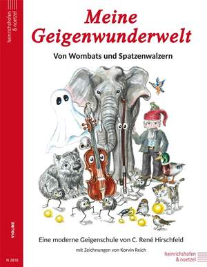 Hirschfeld, C R: Meine Geigenwunderwelt 1 Band 1