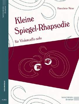 Meier, H D: Kleine Spiegel-Rhapsodie