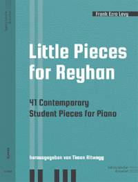 Levy, F E: Little Pieces for Reyhan