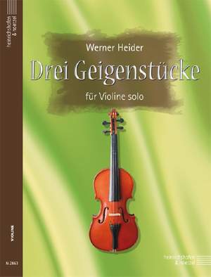 Heider, W: Drei Geigenstücke