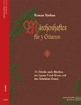 Rothen, R: Märchenhaftes für 3 Gitarren