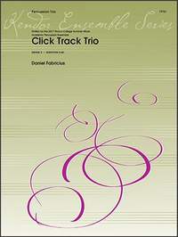 Fabricius, D: Click Track Trio