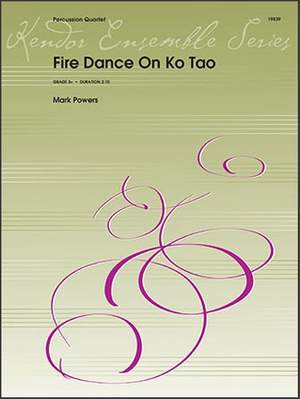 Powers, M: Fire Dance On Ko Tao