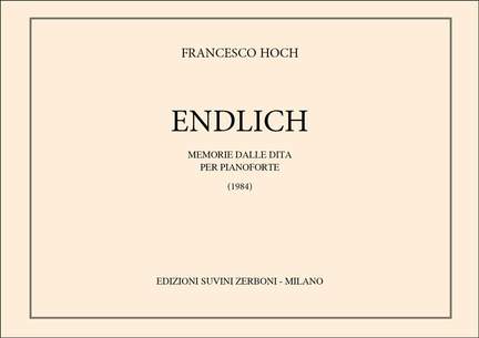 Francesco Hoch: Endlich