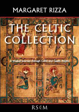 Margaret Rizza: The Celtic Collection