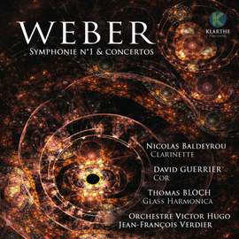Weber: Symphonie No. 1 & Concertos