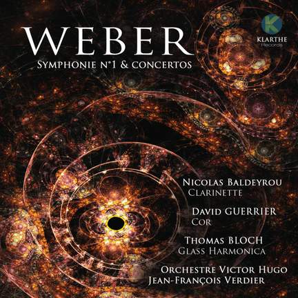 Weber: Symphonie No. 1 & Concertos