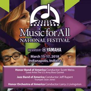 2018 Music for All (Indianapolis, IN): Honor Band of America, Honor Jazz Band of America & Honor Orchestra of America [Live]