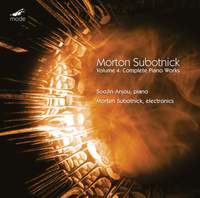 Subotnick, Vol. 4: Complete Piano Works