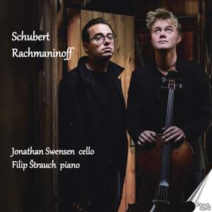 Schubert & Rachmaninoff: Works for Cello & Piano