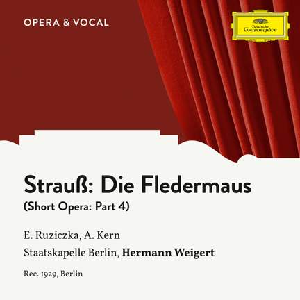 Strauss: Die Fledermaus: Part 4
