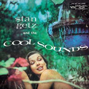 Stan Getz And The Cool Sounds