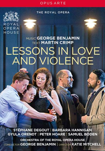 George Benjamin: Lessons in Love and Violence