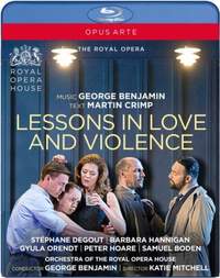 George Benjamin: Lessons in Love and Violence (Blu-ray)