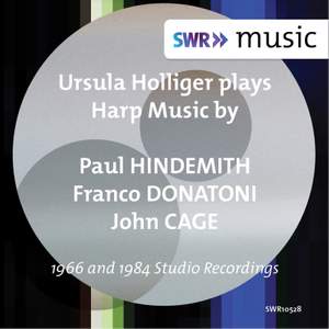 Hindemith, Donatoni & Cage: Harp Music