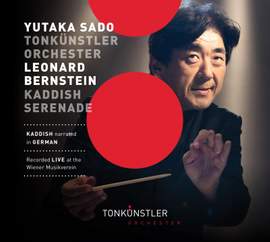 Bernstein: Symphony No. 3 'Kaddish' & Serenade