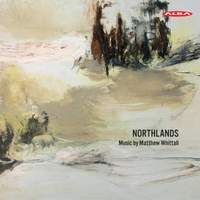 Whittall: Northlands