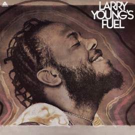 Larry Young's Fuel