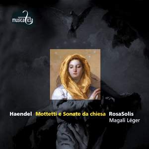 Handel: Mottetti e Sonata da chiesa