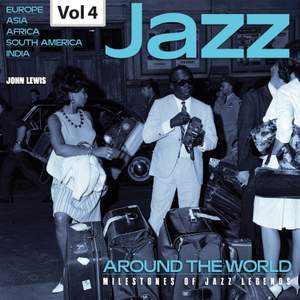 Milestones of Jazz Legends: Jazz Around the World, Vol. 4