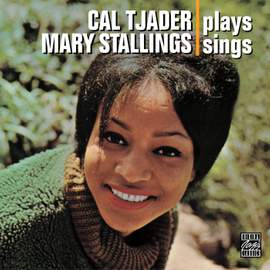 Cal Tjader Plays, Mary Stallings Sings