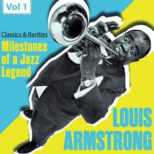 Milestones of a Jazz Legend: Louis Armstrong, Vol. 1