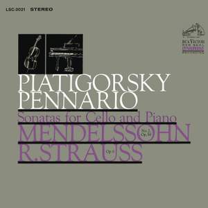 Mendelssohn-Bartholdy: Cello Sonata No. 2 in D Major & Strauss: Cello Sonata in F Major