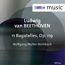 Beethoven: 11 Bagatelles, Op. 119