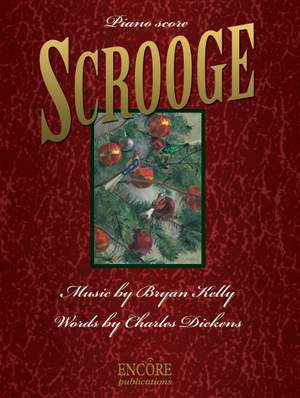 Bryan Kelly: Scrooge