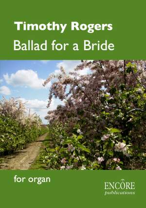 Timothy Rogers: Ballad for a bride