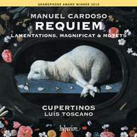 Manuel Cardoso: Requiem, Lamentations, Magnificat & motets