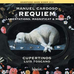 Manuel Cardoso: Requiem, Lamentations, Magnificat & motets