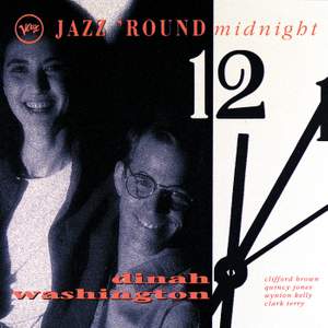 Jazz 'Round Midnight: Dinah Washington