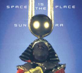 Space Is The Place