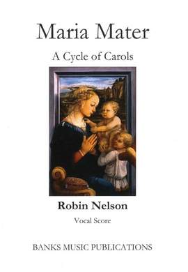 Robin Nelson: Maria Mater