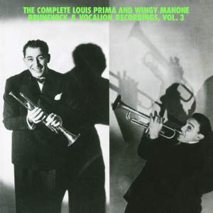 The Complete Louis Prima And Wingy Manone Brunswick & Vocation Recordings, Vol 3