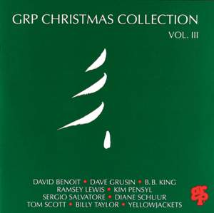 GRP Christmas Collection Volume III