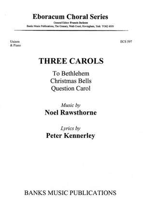 Rawsthorne: Three Carols